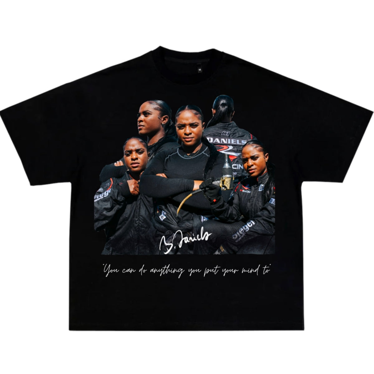 “You can do anything you put your mind to” t-shirt